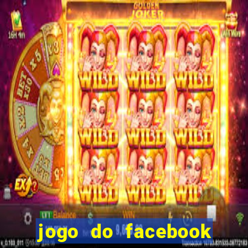 jogo do facebook candy crush saga